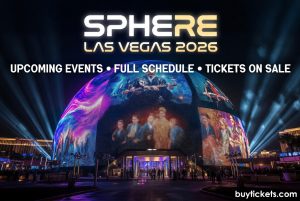 Sphere Las Vegas 2026 upcoming events schedule and tickets – Eagles residency, Backstreet Boys, The Wizard of Oz immersive experience and more